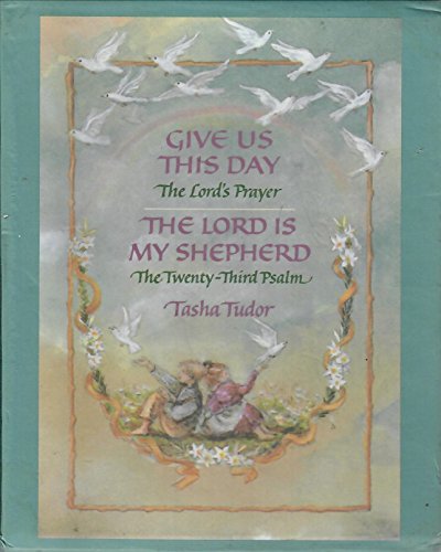 Stock image for The Tasha Tudor Mini Gift Set: The Lord Is My Shepherd, Give Us This Day for sale by Patrico Books