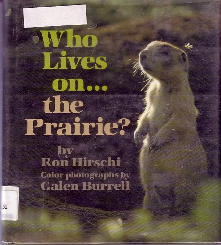 Beispielbild fr Who Lives on the Prairie? zum Verkauf von Better World Books