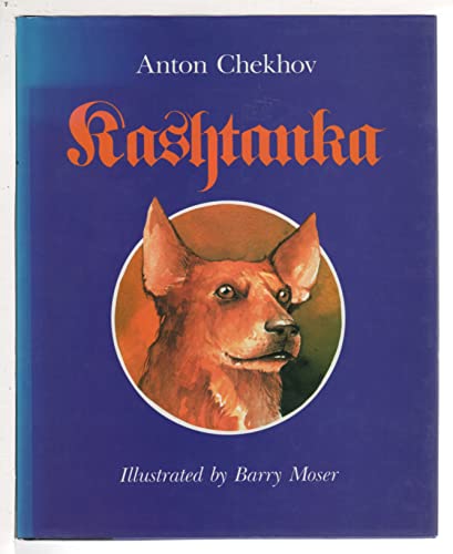 Beispielbild fr Kashtanka zum Verkauf von Chaparral Books