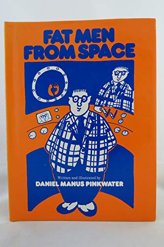 Stock image for Fat Men from Space for sale by ThriftBooks-Dallas