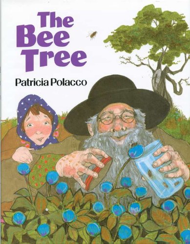 The Bee Tree (9780399219658) by Polacco, Patricia