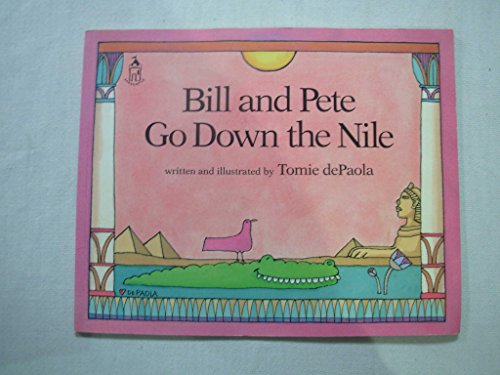 Beispielbild fr Bill and Pete down the Nile (Sandcastle Books) zum Verkauf von Wonder Book