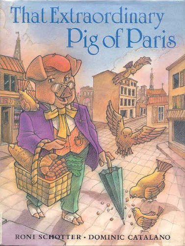 Beispielbild fr That Extraordinary Pig of Paris zum Verkauf von Red's Corner LLC