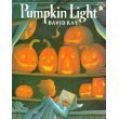 Beispielbild fr Pumpkin Light zum Verkauf von SecondSale