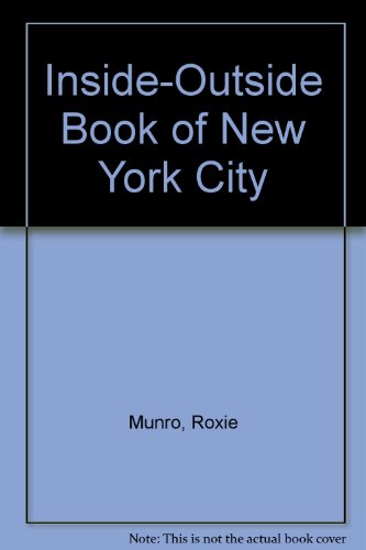 Stock image for Inside Outside Book of New York City for sale by Better World Books