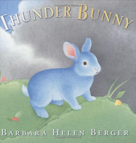 Beispielbild fr Thunder Bunny zum Verkauf von Better World Books