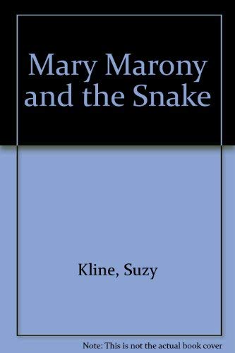 Beispielbild fr Mary Marony and the Snake zum Verkauf von Better World Books