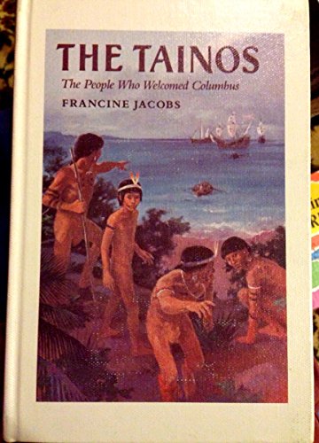 The Tainos (9780399221163) by Jacobs, Francine