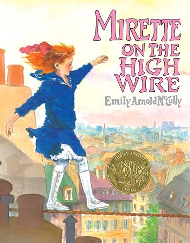 9780399221309: Mirette on the High Wire