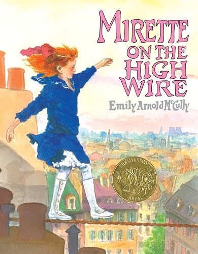 9780399221309: Mirette on the High Wire (CALDECOTT MEDAL BOOK)