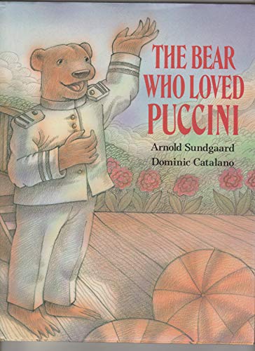 Stock image for The Bear Who Loved Puccini for sale by SecondSale