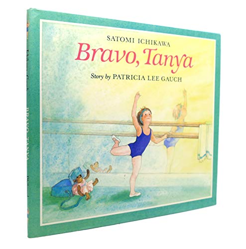 Stock image for Bravo, Tanya for sale by ThriftBooks-Dallas