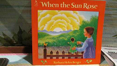 9780399221750: When the Sun Rose (Sandcastle Books)