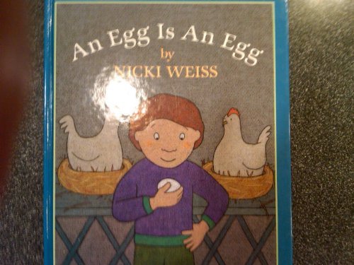 Stock image for An Egg Is an Egg for sale by Better World Books