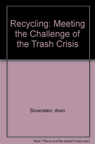 9780399221903: Recycling: Meeting the Challenge of the Trash Crisis
