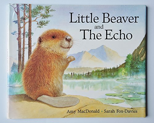 Imagen de archivo de Little Beaver and the Echo a la venta por AwesomeBooks