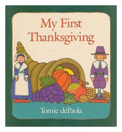 Beispielbild fr My First Thanksgiving zum Verkauf von Better World Books