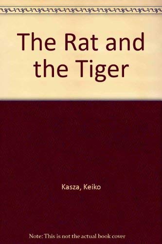 Stock image for The Rat and the Tiger for sale by Better World Books: West