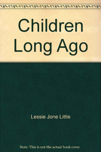 9780399225185: Children Long Ago