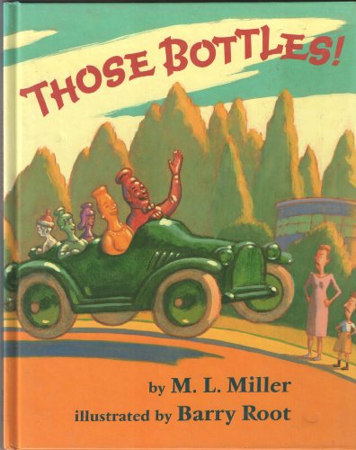 Stock image for Those Bottles! for sale by Better World Books