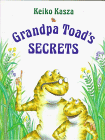 Beispielbild fr Grandpa Toad's Secrets zum Verkauf von Better World Books