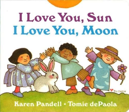 Beispielbild fr I Love You Sun, I Love You Moon zum Verkauf von Blackwell's