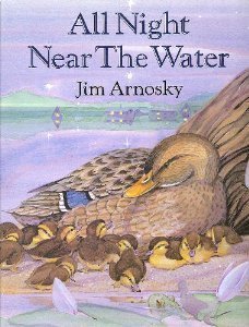 All Night Near Water (9780399226298) by Arnosky, Jim
