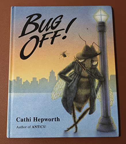 Stock image for Bug Off! : A Swarm of Insect Words for sale by Better World Books: West