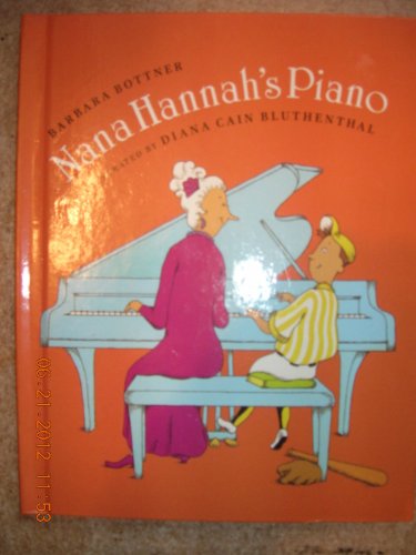 Beispielbild fr Nana Hannah's Piano zum Verkauf von Better World Books