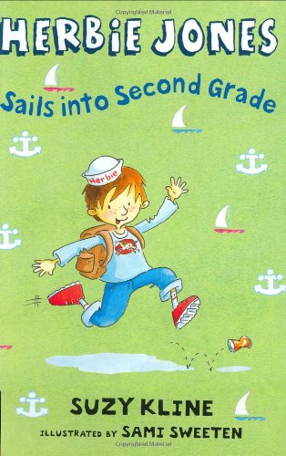 Imagen de archivo de Herbie Jones Sails into Second Grade a la venta por Better World Books