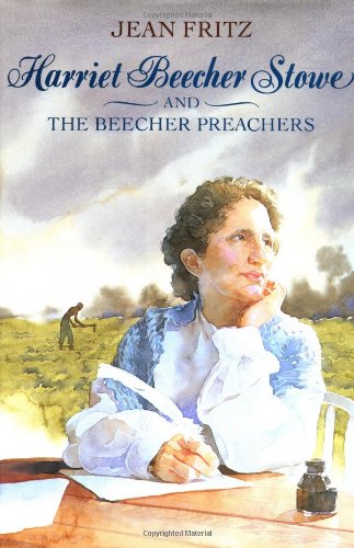 9780399226663: Harriet Beecher Stowe and the Beecher Preachers