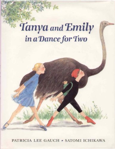 Beispielbild fr Tanya and Emily in a Dance for Two zum Verkauf von Wonder Book