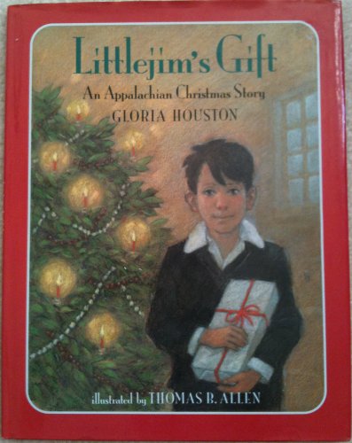 Imagen de archivo de Littlejim's Gift: An Appalachian Christmas Story a la venta por BooksRun