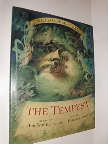 The Tempest (9780399227646) by Beneduce, Ann Keay; Spirin, Gennady