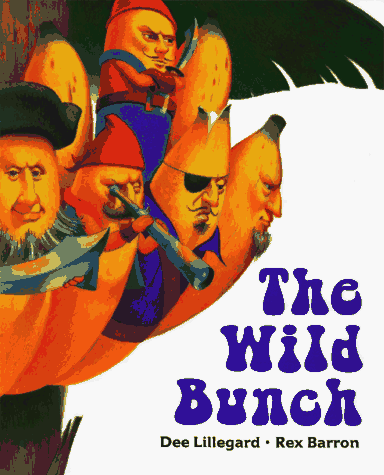 Beispielbild fr The Wild Bunch zum Verkauf von Better World Books