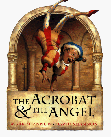 Imagen de archivo de The Acrobat and the Angel a la venta por Gulf Coast Books