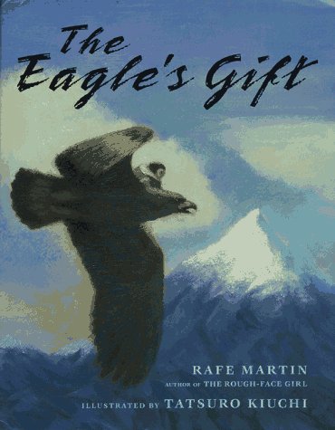 Beispielbild fr The Eagle's Gift zum Verkauf von Better World Books: West