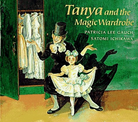9780399229404: Tanya and the Magic Wardrobe