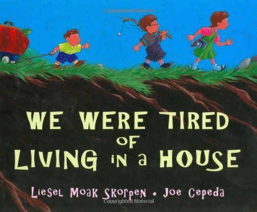 9780399230165: We Were Tired of Living in a House