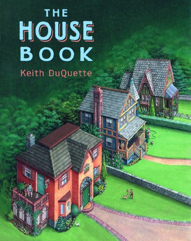 Beispielbild fr The House Book zum Verkauf von Better World Books