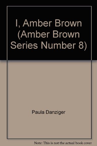 9780399232428: I, Amber Brown (Amber Brown Series Number 8)