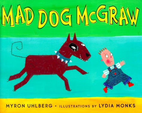 Beispielbild fr Mad Dog McGraw zum Verkauf von Better World Books: West