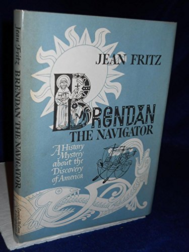 Brendan the Navigator (9780399233265) by Jean Fritz