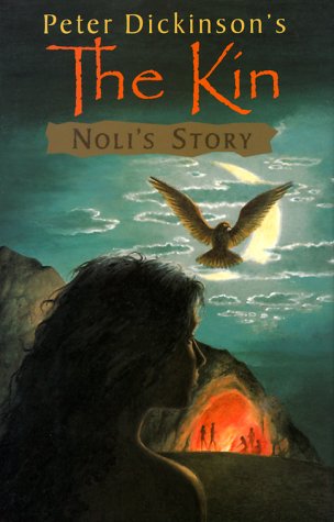 Stock image for The Kin: Noli's Story for sale by Hedgehog's Whimsey BOOKS etc.