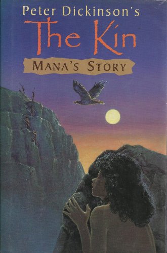 Stock image for Mana's Story (The Kin Ser.) for sale by Dorothy Meyer - Bookseller
