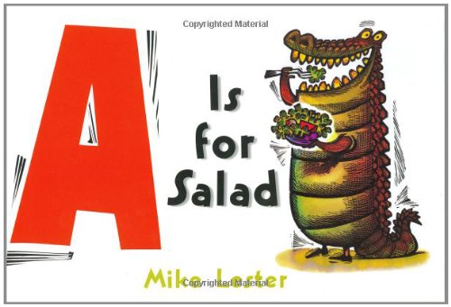 Imagen de archivo de A is for Salad a la venta por ThriftBooks-Atlanta
