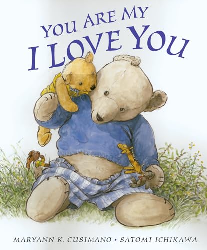 Beispielbild fr You Are My I Love You zum Verkauf von Wonder Book