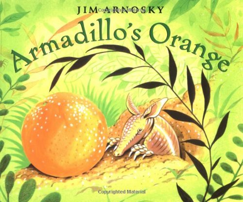 9780399234125: Armadillo's Orange