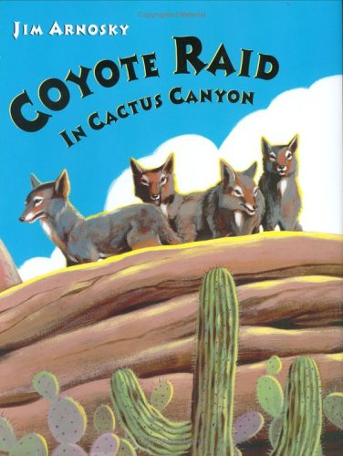 Beispielbild fr Coyote Raid In Cactus Canyon zum Verkauf von Wonder Book