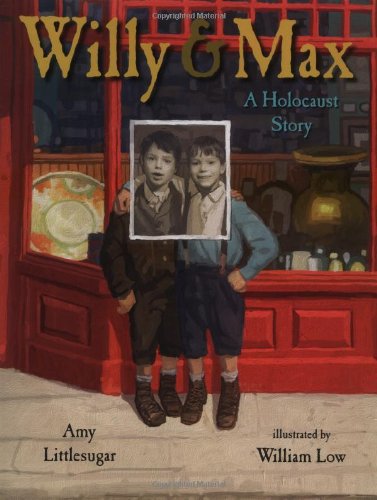 9780399234835: Willy and Max: A Holocaust Story